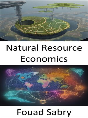 cover image of Natural Resource Economics
